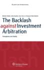 Image for The backlash against investment arbitration  : perceptions and reality