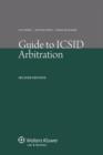 Image for Guide to ICSID Arbitration