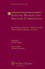 Image for Employee Benefits and Executive Compensation: Proceedings of the New York University 59th Annual Conference on Labor