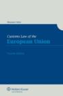 Image for Customs law of the European Union