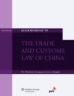 Image for Quick Reference to the Trade and Customs Law of China