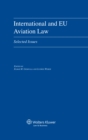Image for International and EU Aviation Law: Selected Issues