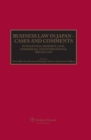 Image for Business Law in Japan: Cases and Comments. Intellectual Property, Civil, Commercial and International Private Law