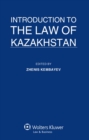 Image for Introduction to the Law of Kazakhstan