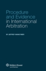 Image for Procedure and Evidence in International Arbitration