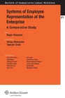 Image for Systems of employee representation at the enterprise  : a comparative study