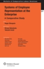 Image for Systems of Employee Representation at the Enterprise: A Comparative Study : v. 81