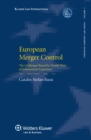 Image for European Merger Control: The Challenges Raised by Twenty Years of Enforcement Experience