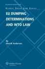 Image for EU Dumping Determinations and WTO Law