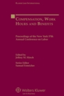 Image for Compensation, work hours and benefits: proceedings of the New York University 57th Annual Conference on Labor