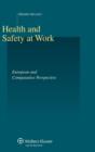 Image for Health and safety at work  : European and comparative perspective