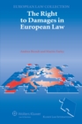 Image for Right to Damages in European Law