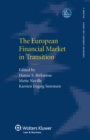 Image for The European financial market in transition : v. 9