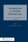 Image for Introduction to Turkish Business Law