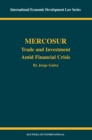 Image for Mercosur: trade and investment amid financial crisis