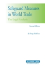 Image for Safeguard Measures in World Trade: The Legal Analysis