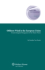 Image for Offshore wind in the European Union: towards integrated management of our marine waters