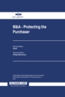 Image for M&amp;A: Protecting the Purchaser
