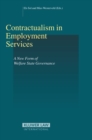 Image for Contractualism in Employment Services: A New Form of Welfare State Governance