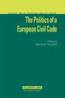 Image for Politics of a European Civil Code