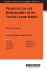 Image for Flexibilisation and Modernisation of the Turkish Labour Market