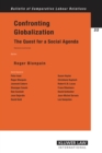 Image for Confronting Globalization: The Quest for a Social Agenda, Geneva Lectures
