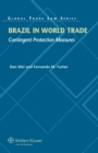 Image for Brazil in world trade: contingent protection measures