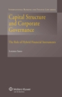 Image for Capital Structure and Corporate Governance: The Role of Hybrid Financial Instruments