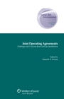 Image for Joint Operating Agreements: Challenges and Concerns from Civil Law Jurisdictions : Volume 30