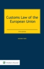 Image for Customs Law of the European Union