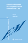 Image for General principles of European private international law