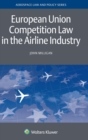 Image for European Union competition law in the airline industry