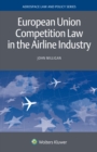Image for European Union Competition Law in the Airline Industry