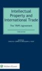 Image for Intellectual Property and International Trade: The TRIPS Agreement