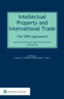 Image for Intellectual Property and International Trade: The TRIPS Agreement: The TRIPS Agreement