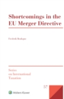 Image for Shortcomings in the EU Merger Directive : volume 57