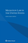 Image for Migration Law in the United States