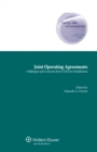 Image for Joint operating agreements: challenges and concerns from civil law jurisdictions : Volume 30