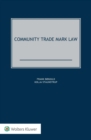 Image for Community trade mark law
