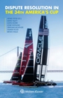 Image for Dispute Resolution in the 34th America&#39;s Cup