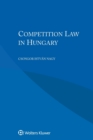 Image for Competition Law in Hungary