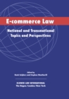 Image for E-commerce law: national and transnational topics, and perspectives