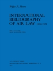 Image for International Bibliography of Air Law 1900-1971