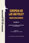 Image for European Air Law and Policy: Recent Developments: Recent Developments, European Air Law and Policy Recent Developments