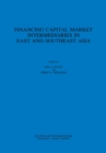 Image for Financing Capital Market Intermediaries in East and Southeast Asia