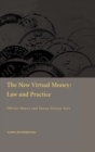 Image for The new virtual money: law and practice