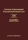 Image for Yearbook of international financial and economic law 1999