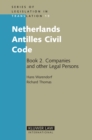 Image for Netherlands Antilles Civil Code: Book 2. Companies and other Legal Persons