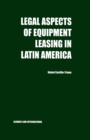 Image for Legal aspects of equipment leasing in Latin America