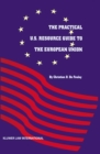 Image for Practical U.S. Resource Guide to the European Union